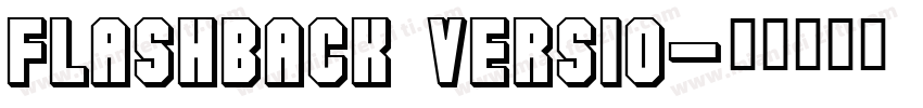 Flashback versio字体转换